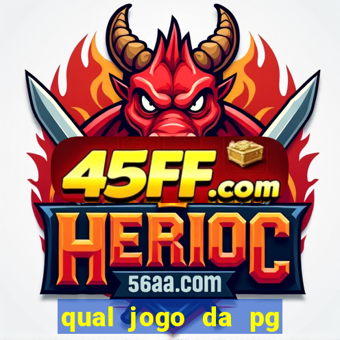 qual jogo da pg ta pagando agora